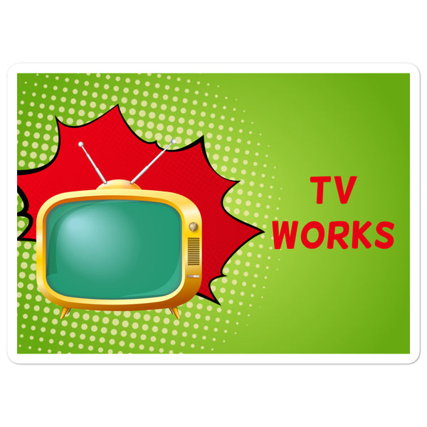 TV Works Sticker