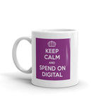 Keep Calm & Spend On Mug